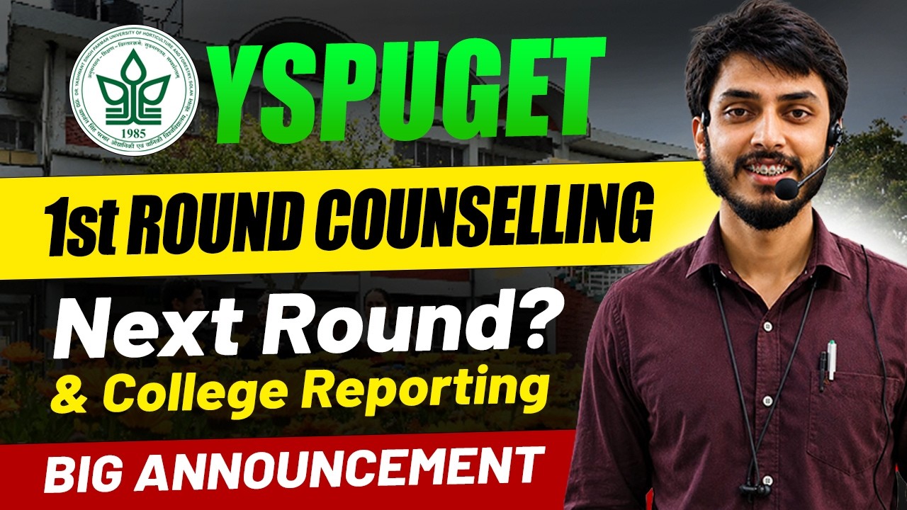 YSPUGET 1st Round Counselling | Next Round Process & College Reporting | Big Announcement