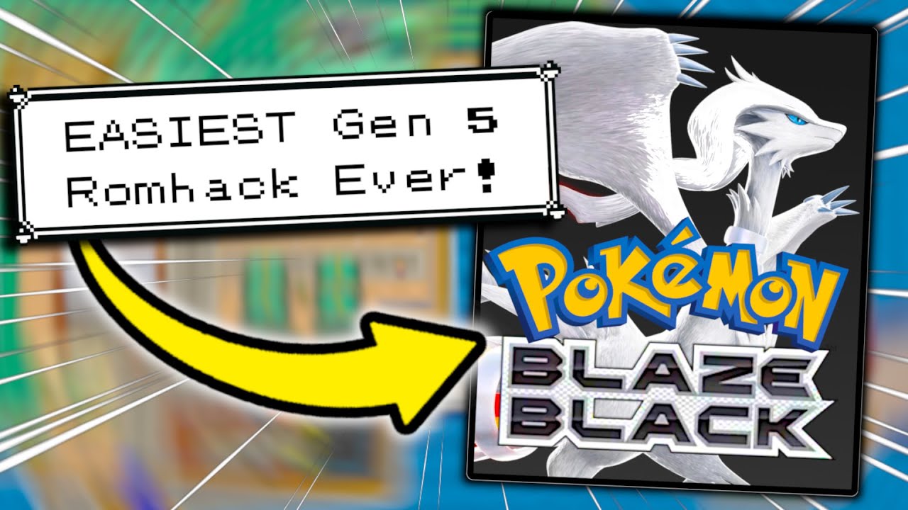 To jest NAJŁATWIEJSZY Romhack Gen 5 w historii! (Pok&eacute;mon Blaze Black autorstwa Drayano)