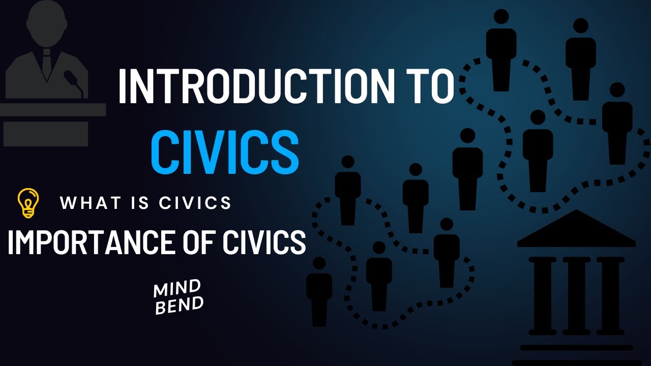 Introduction to Civics