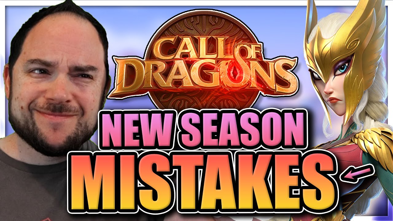 Avoid these mistakes! [Don't do this in a new season...] Call of Dragons