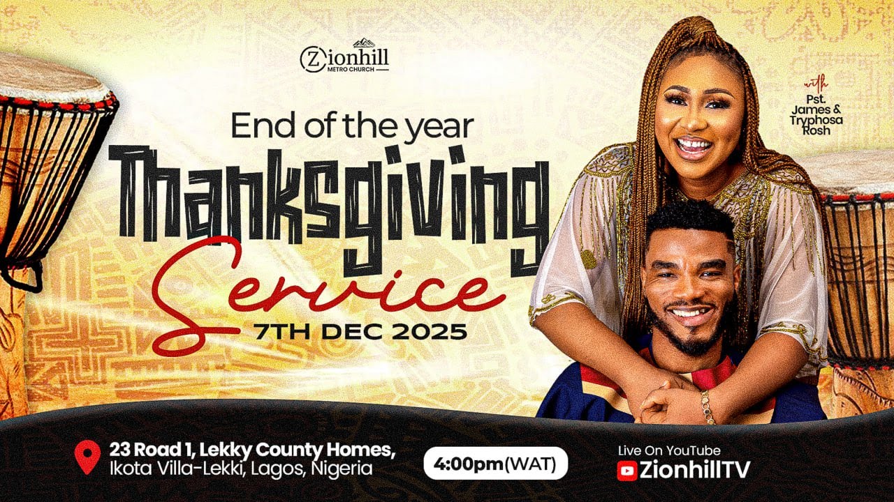 End of the Year Thanksgiving Service With Pst James & Tryphosa  Rosh | 07 -12-2025
