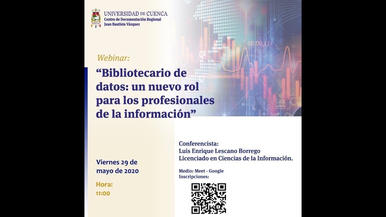 Webinar - Bibliotecario de Datos: Un nuevo rol para los profesionales de la Información.