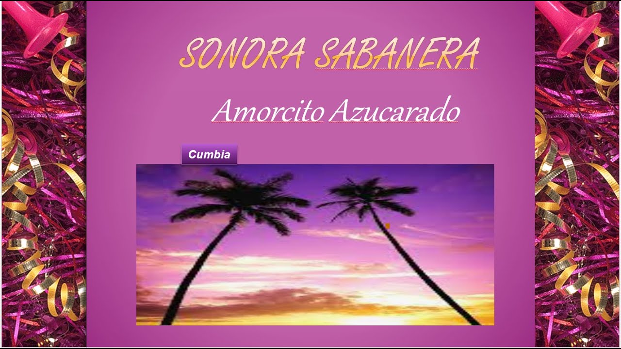 Carinito Azucarado- La Sonora Sabanera