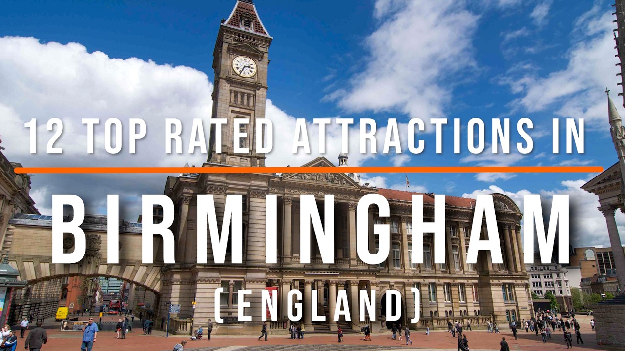 12 Top-Rated Attractions in Birmingham, England, UK | Best Places to Visit | Travel Videos
