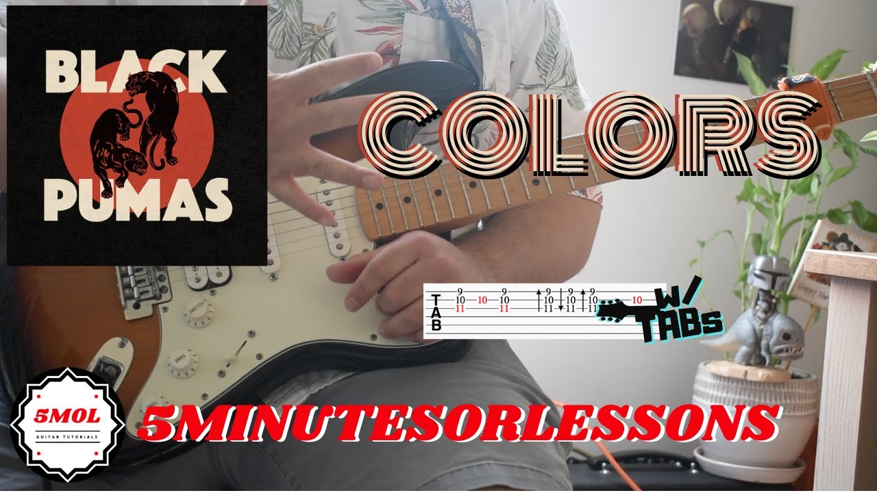 How to Play Black Pumas - Colors | Guitar Lesson w/TABs