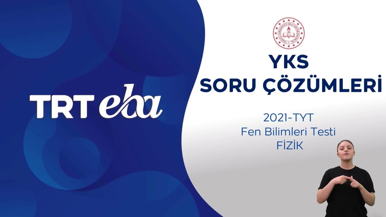2021 YKS Sınav Soru Çözümü Fizik (TYT)