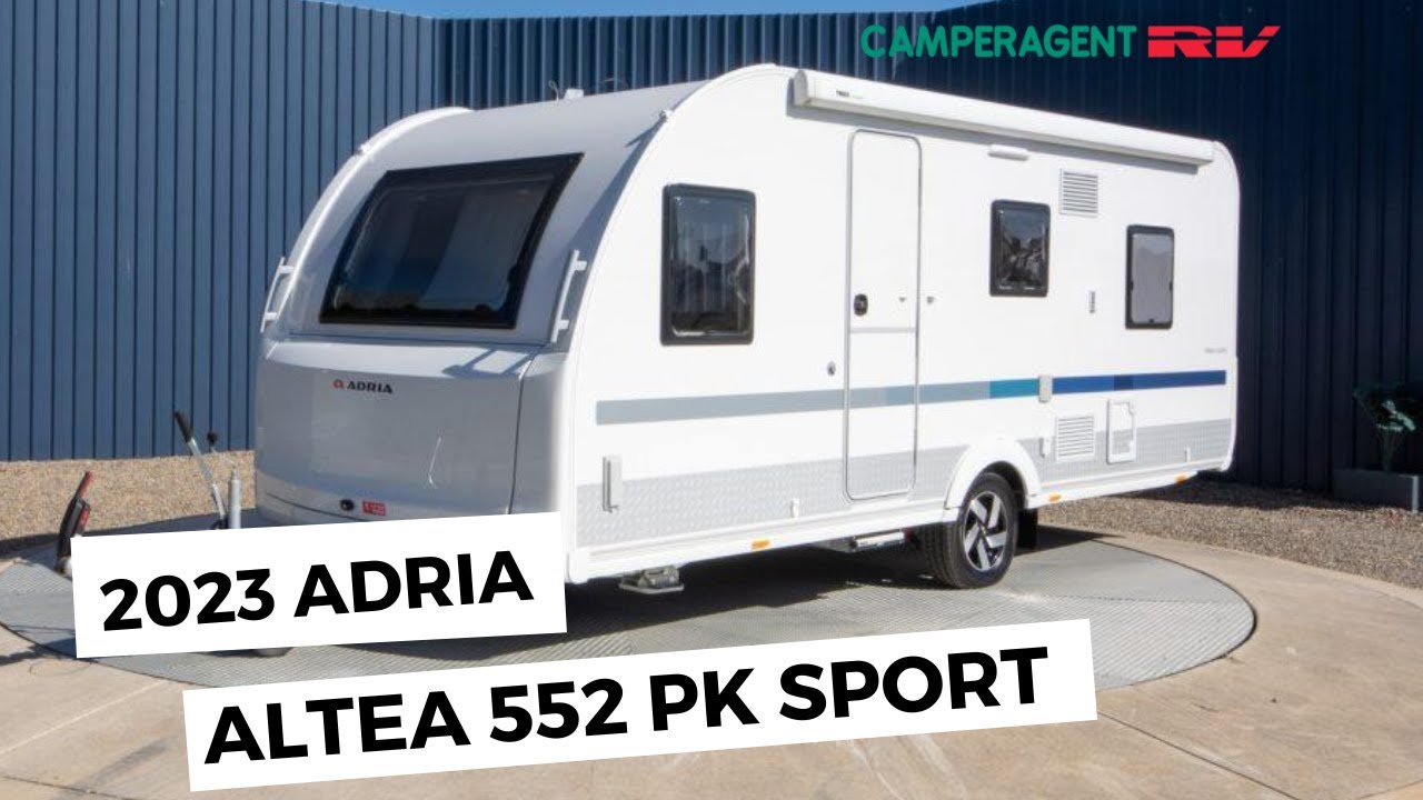 2023 ADRIA ALTEA 552 PK SPORT CARAVAN QUICK WALK-THRU