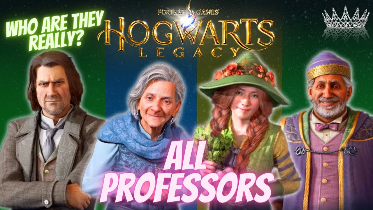 All Professors In Hogwarts Legacy And What We Know About Them