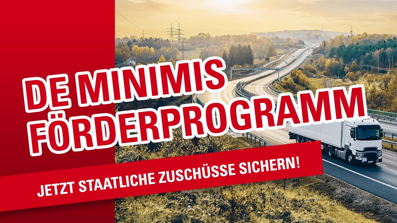 De-minimis F&ouml;rderprogramm &ndash; Jetzt staatliche Zusch&uuml;sse sichern!