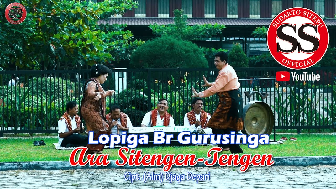 LOPIGA BR GURUSINGA - ARA SITENGEN TENGEN CIPT. (ALM) DJAGA DEPARI