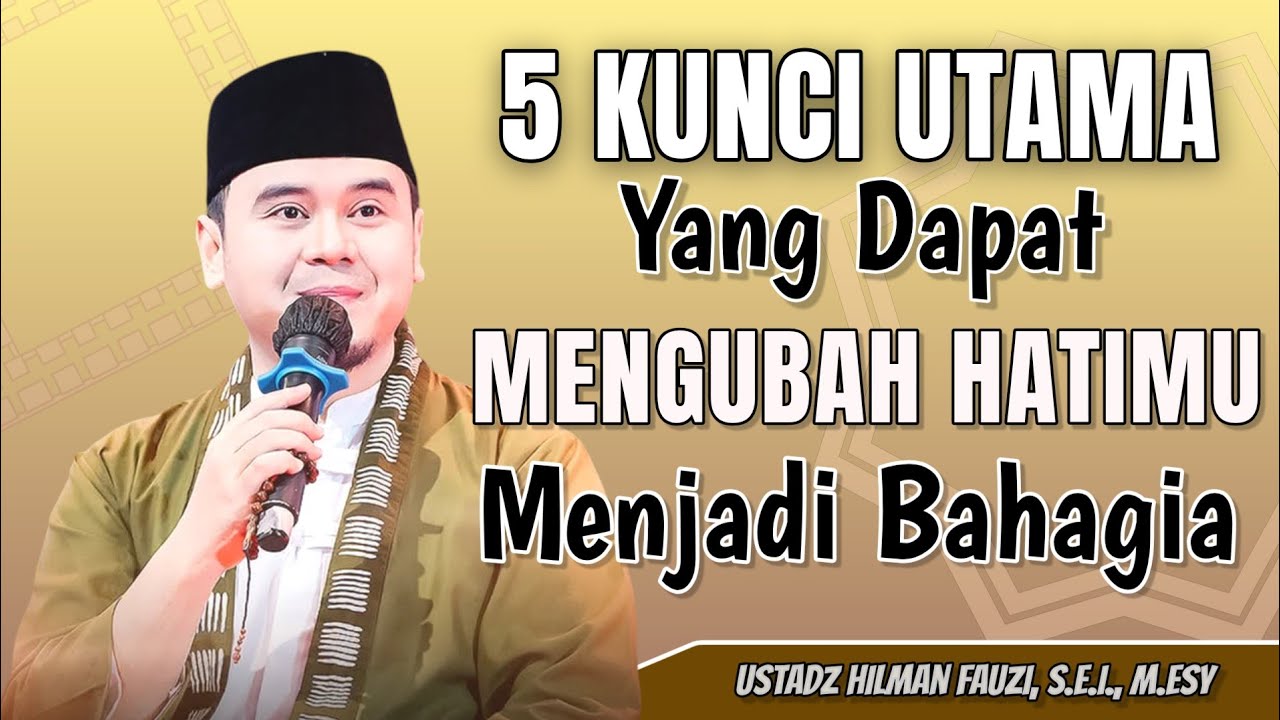 USTADZ HILMAN FAUZI TERBARU |  AGAR HATIMU SELALU DIBERIKAN KENYAMANAN