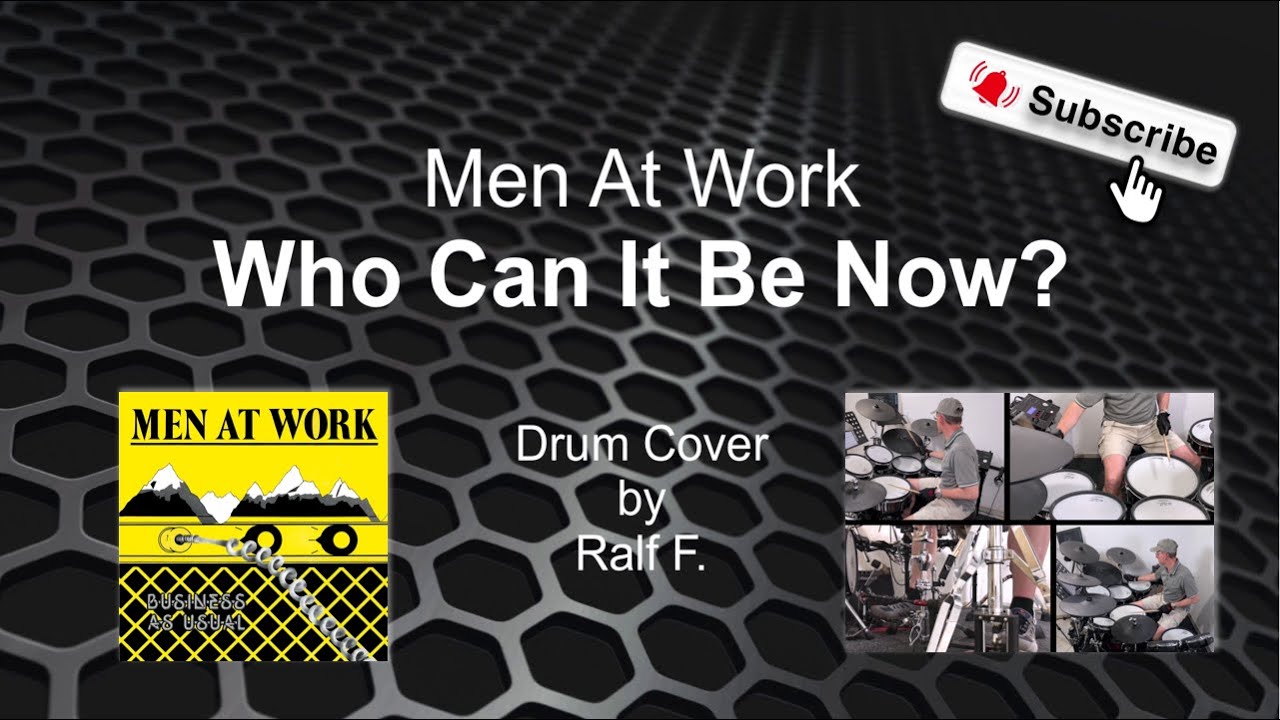 Men At Work - Who Can It Be Now? (1981) - Drum Cover by Ralf F.