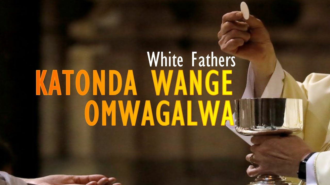 Katonda Wange Omwagalwa by White Fathers W.F. (MTO 102)