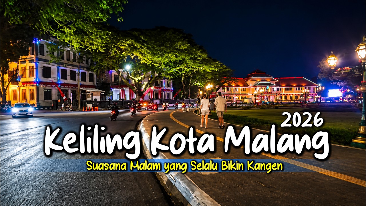 KELILING KOTA MALANG MALAM HARI SAAT HARI BIASA || KANGEN❗ MELEWATI SPOT-SPOT IKONIK TAK TERLUPAKAN