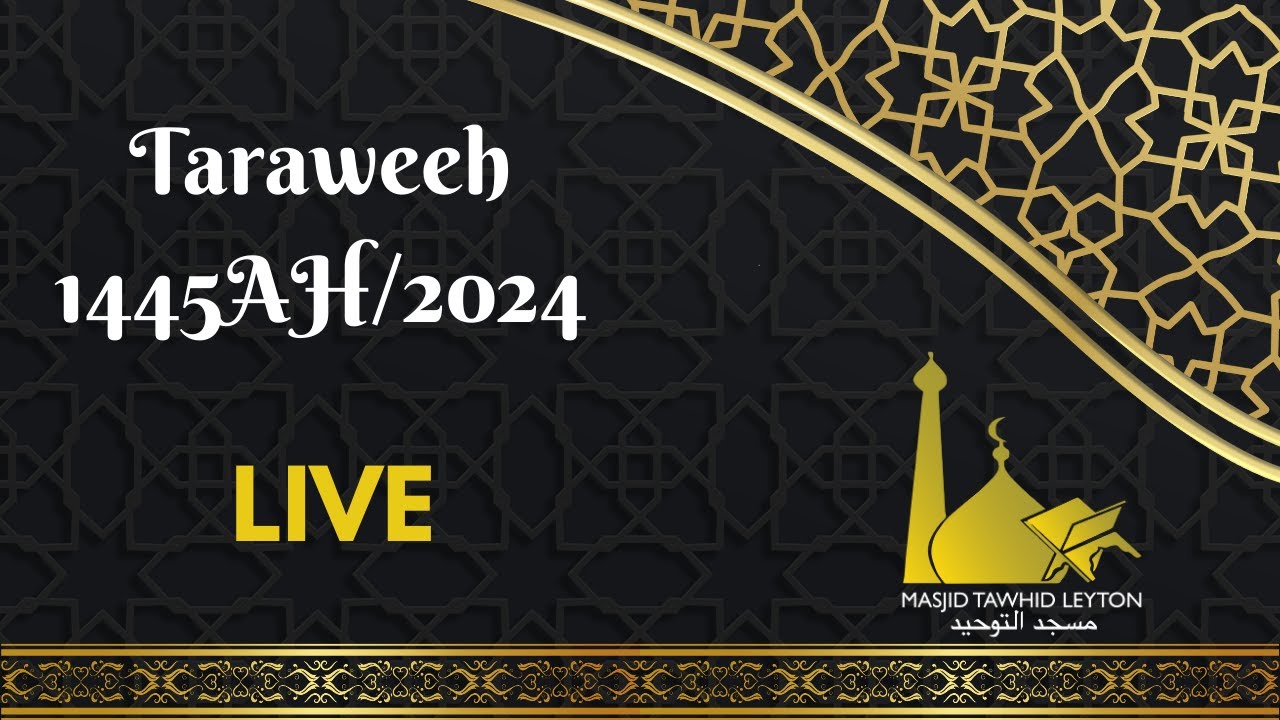 Taraweeh Night 1 - Ramadan 2024