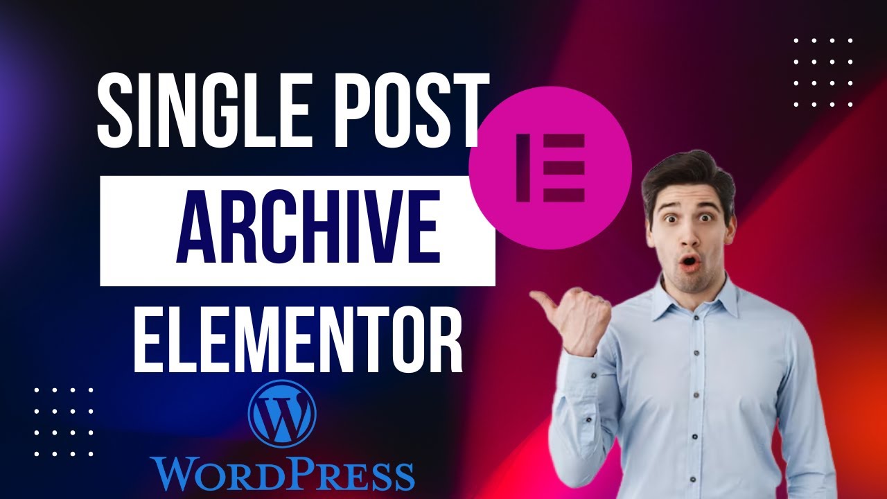 Single Post Template  & Archive Template Elementor Pro 2025