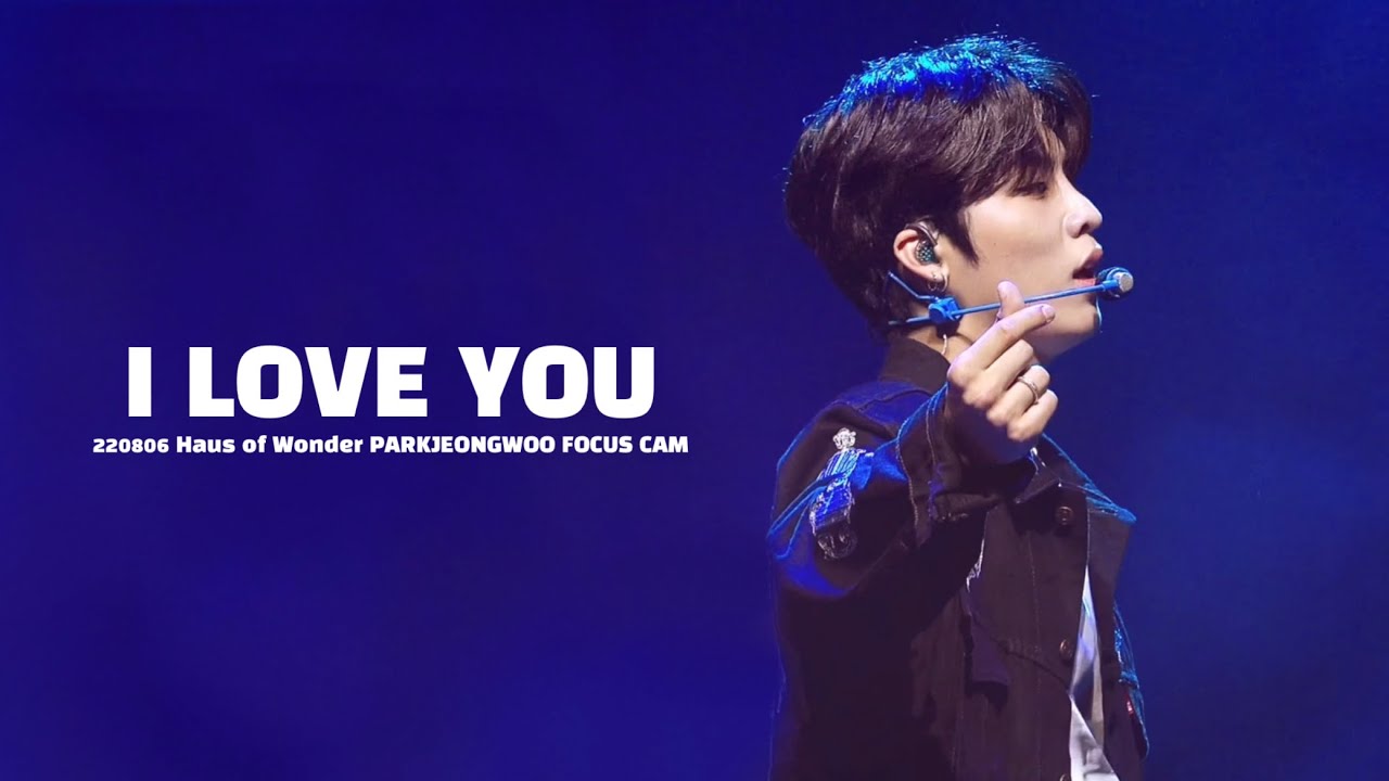 [4K] 220806 Haus of Wonder 사랑해 (I LOVE YOU) 트레저 박정우 직캠