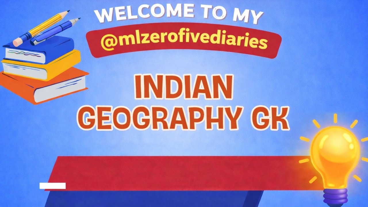MCQs with Answers | Indian Geography V-1 Exam Prep for DSC, MPSC & more watch,practice and grow ##05