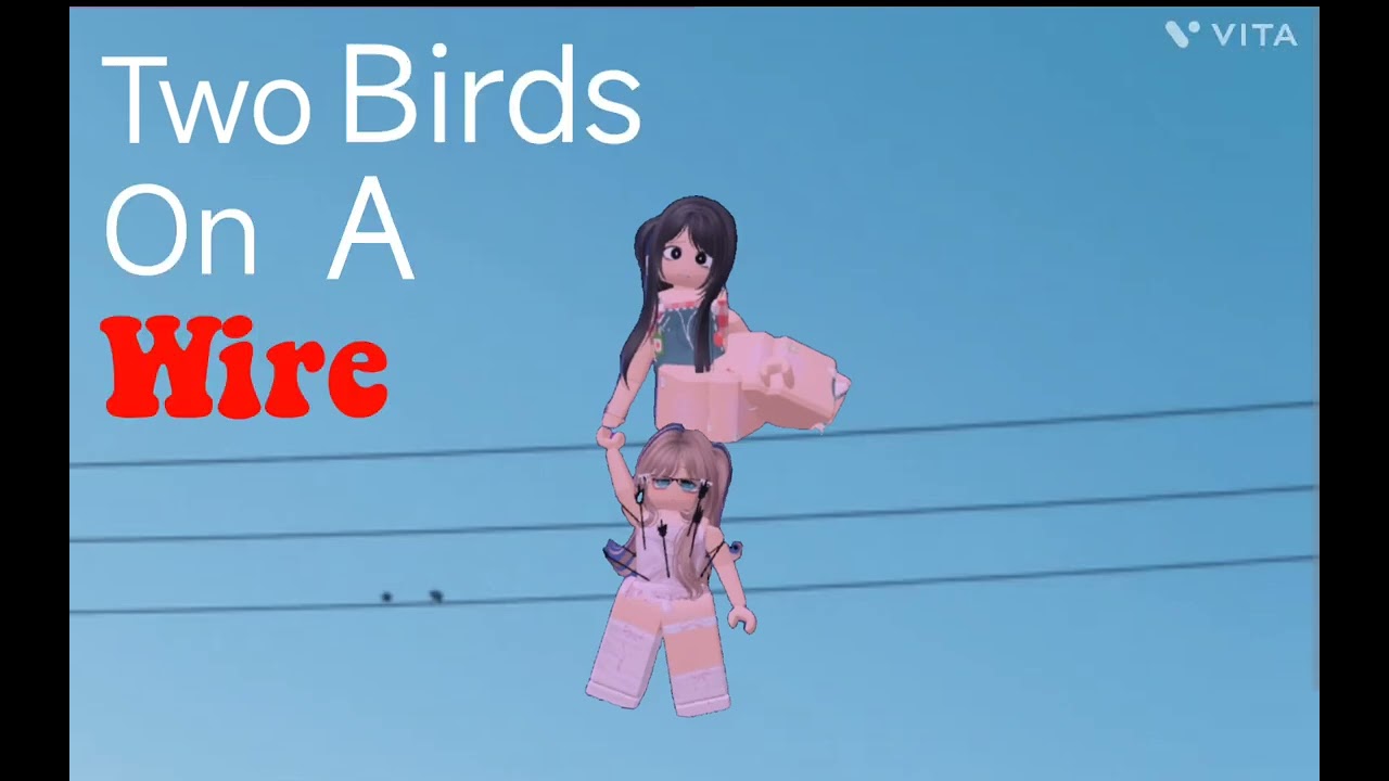 Two Birds On A Wire...