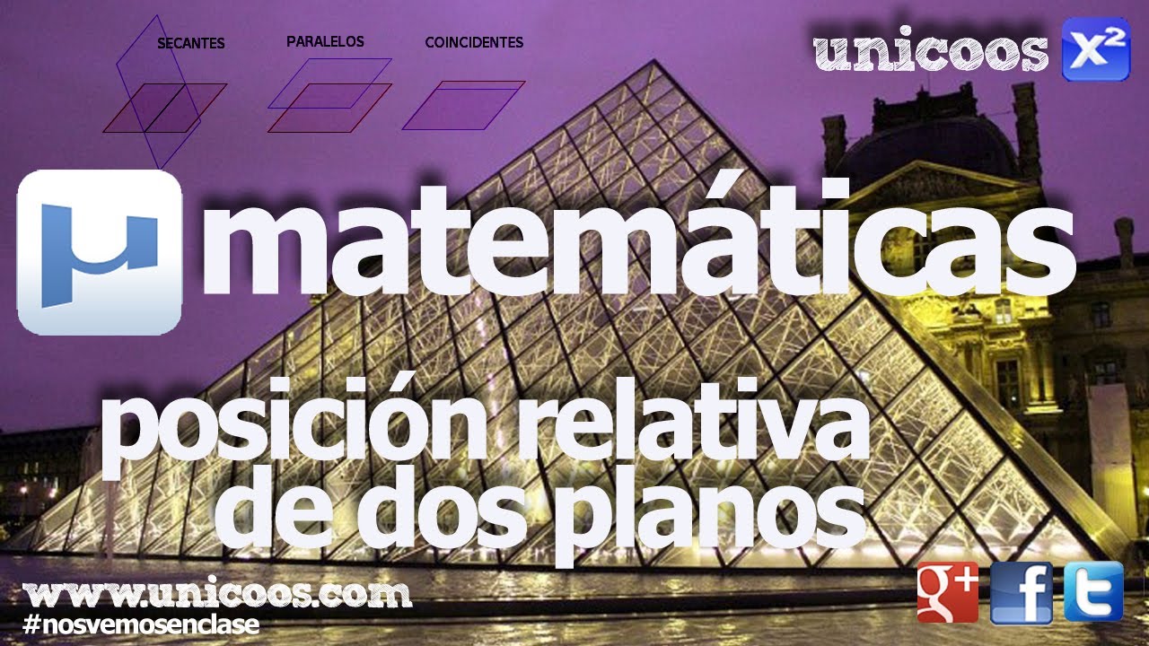Posición relativa de dos planos 02 BACHILLERATO matemáticas Rouche
