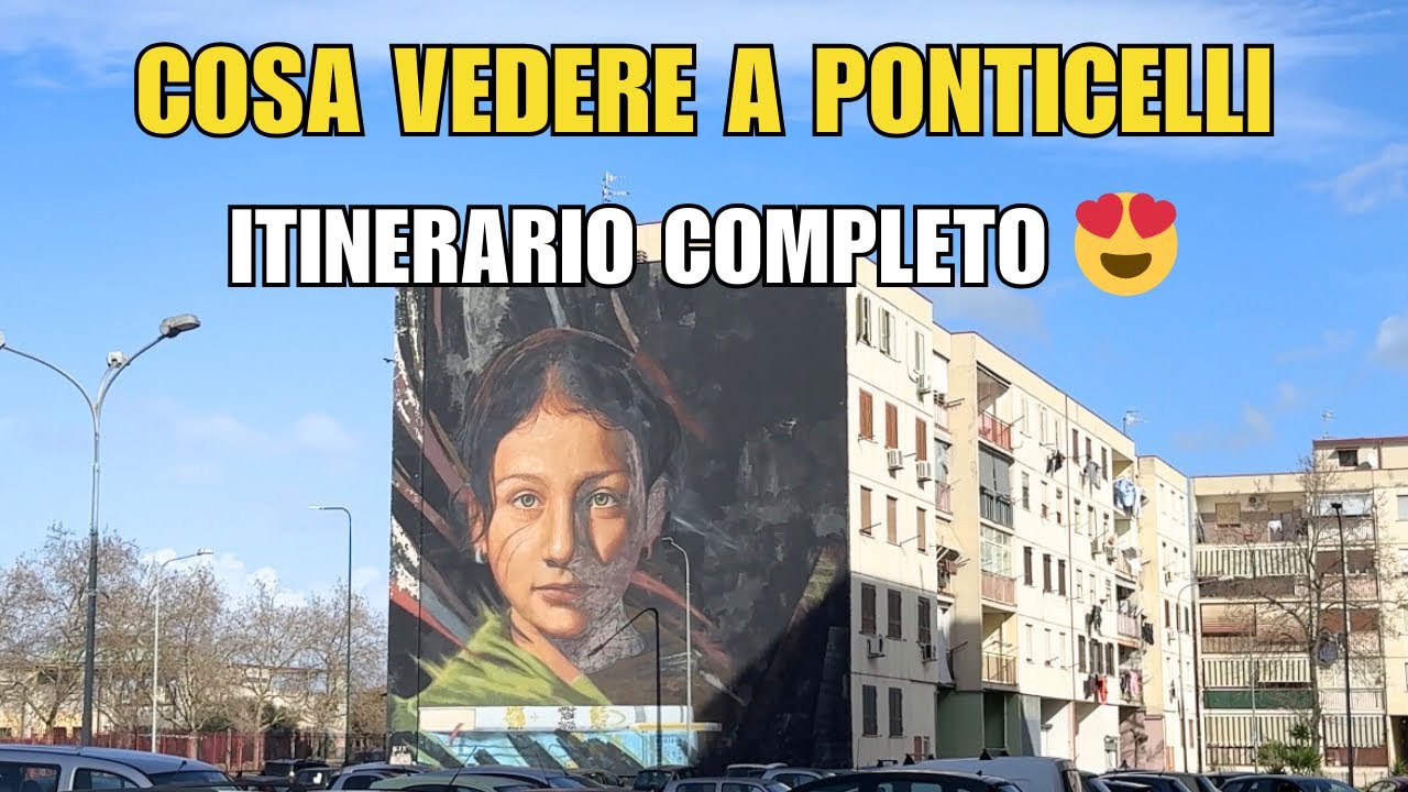 Cosa Vedere a Ponticelli 💙😍 | Alla Scoperta di Napoli Est