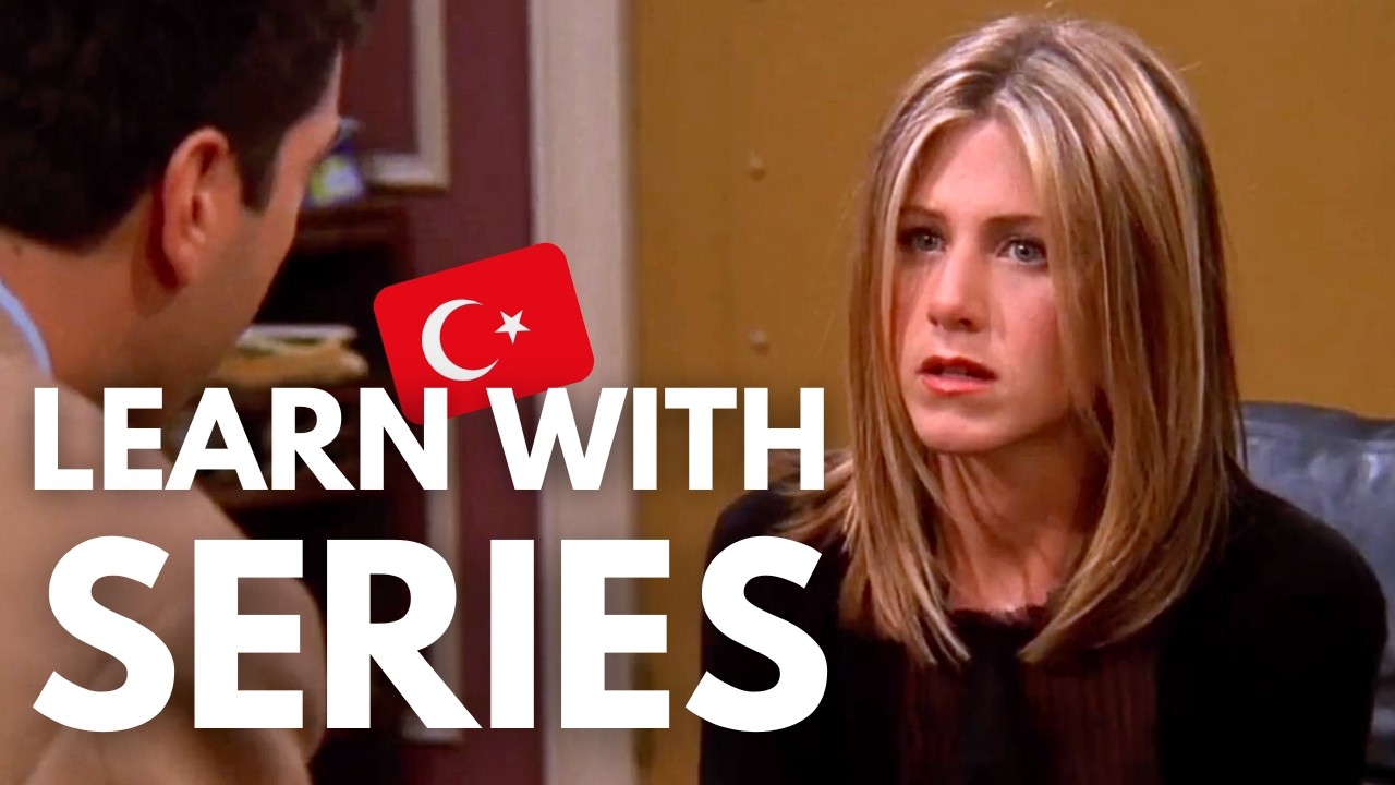 Learn Turkish with the TV Show Friends