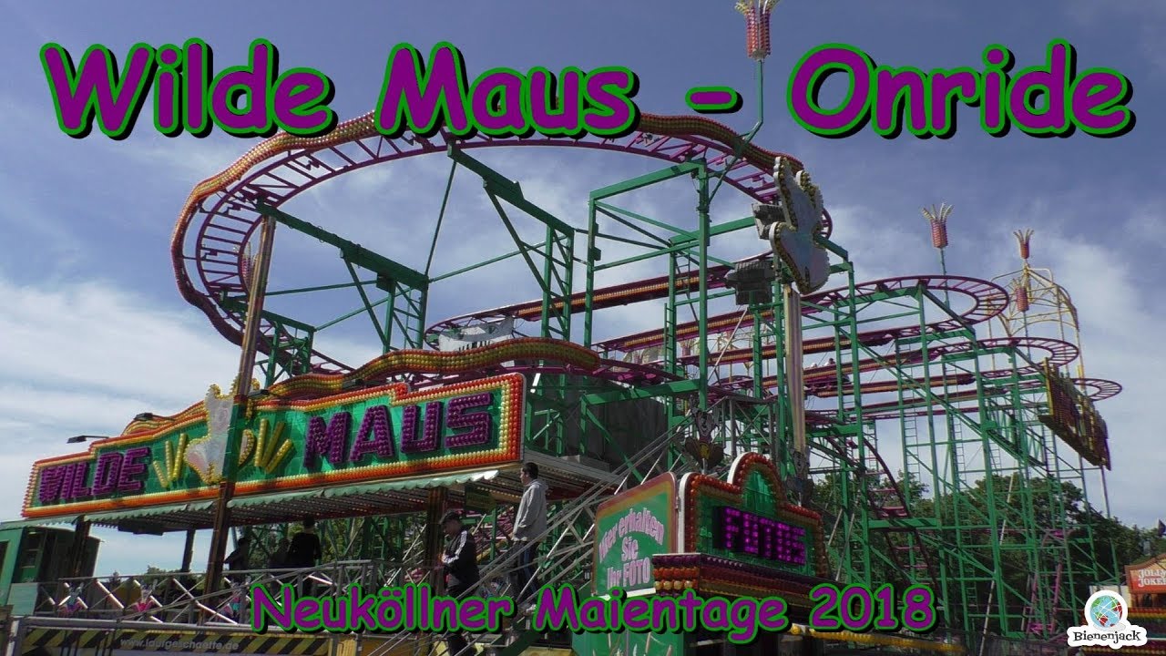 Wilde Maus (Eberhard-Göbel) - Onride - Neuköllner Maientage 2018