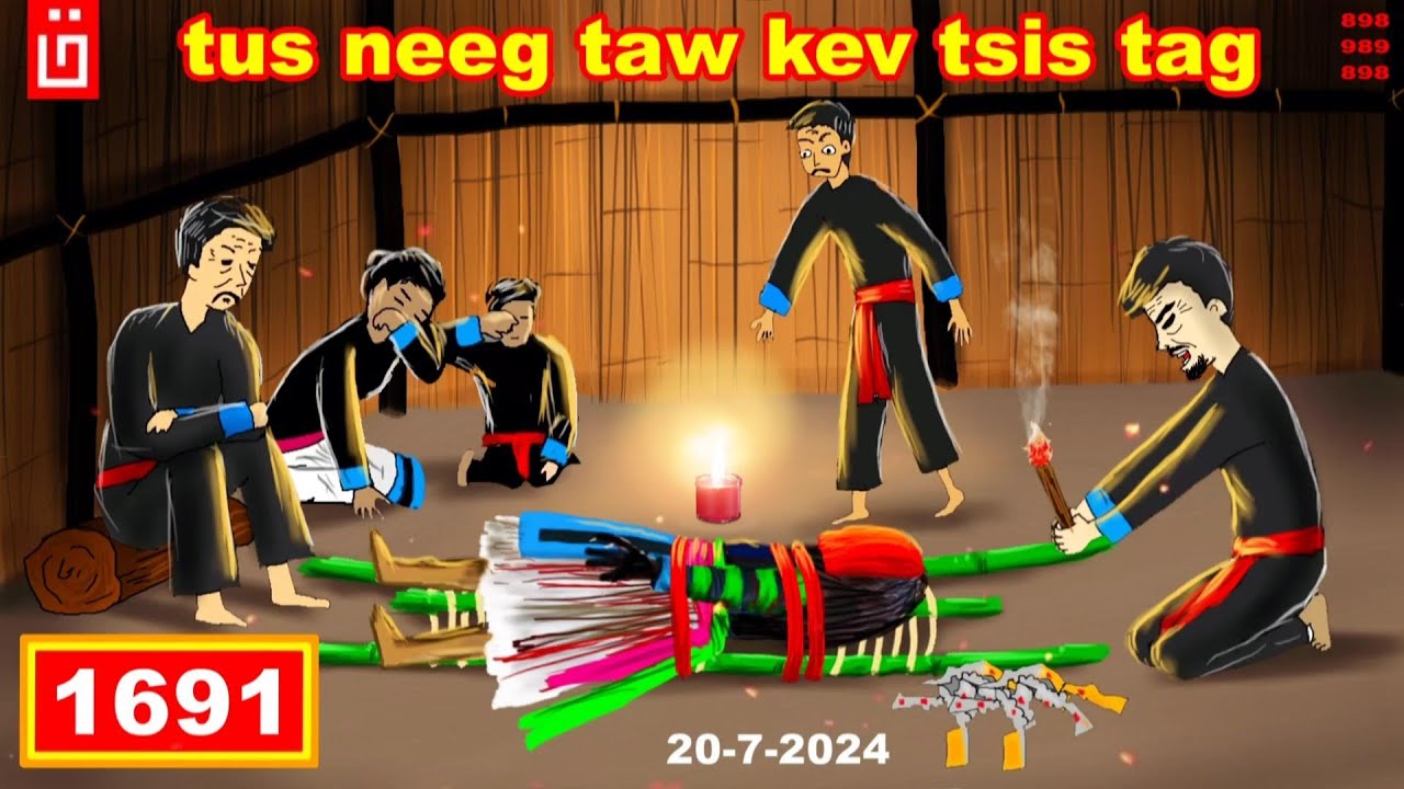 dab hais hmoob -1691- 20/7/2024 tus neeg tawm kev tsis tag, สัปเหร่อ, Hmong priest.