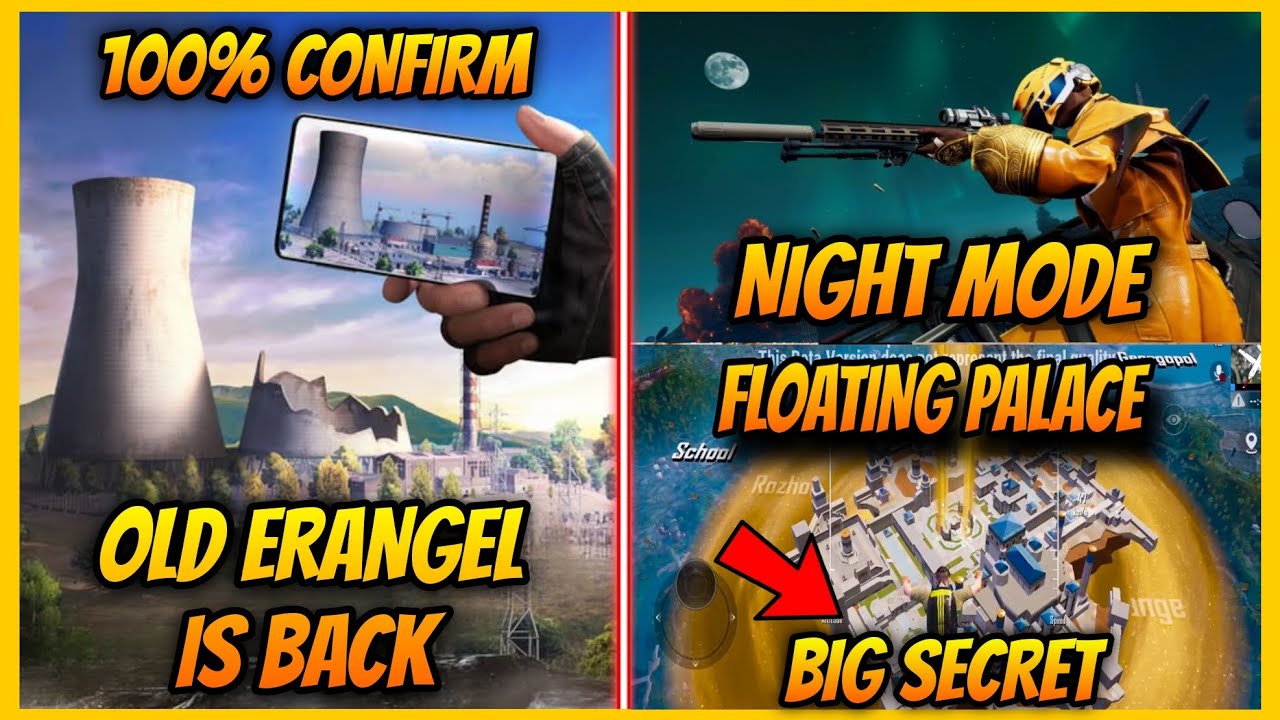 🔥100% CONFIRM - OLD ERANGEL MAP AND NIGHT MODE IS BACK l 3.7 UPDATE EXCLUSIVE LOOK