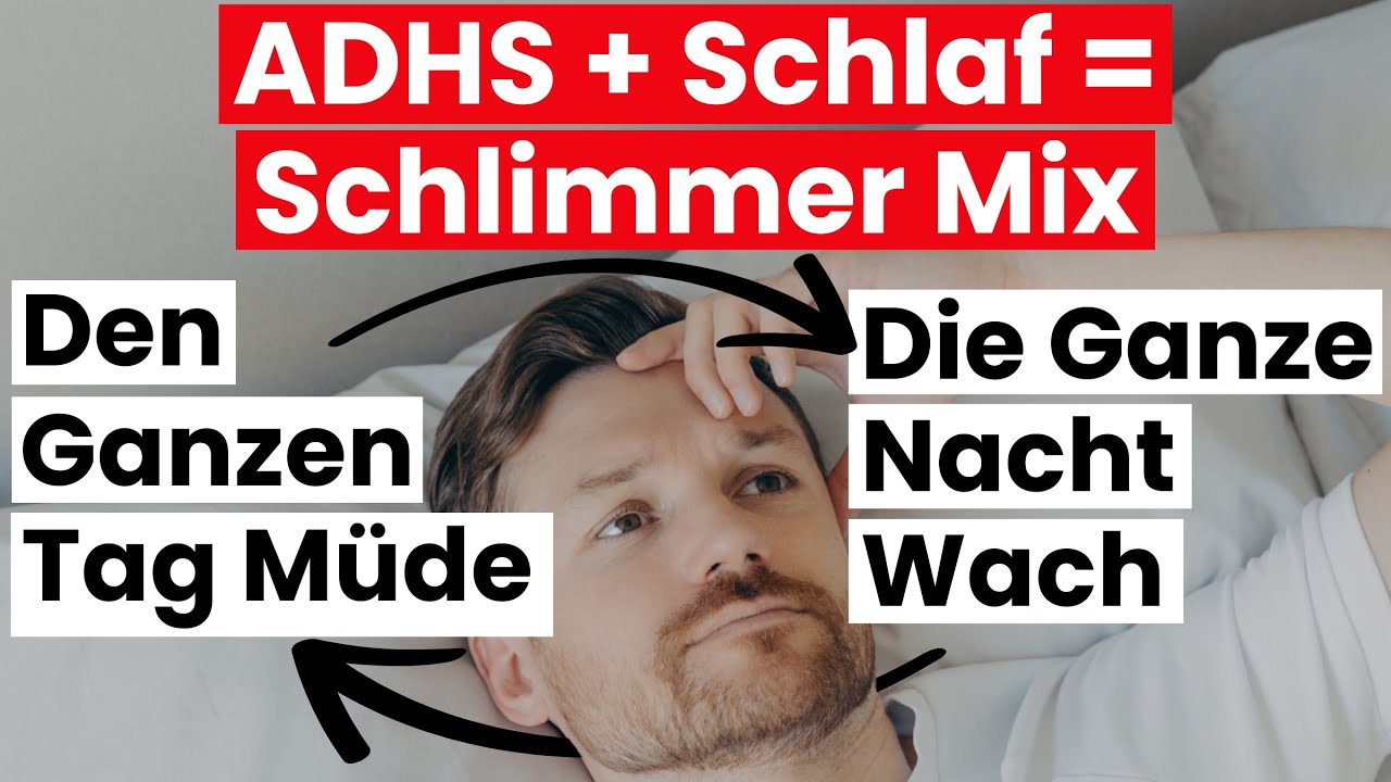 Wie Hängen ADHS + Schlaf Zusammen???
