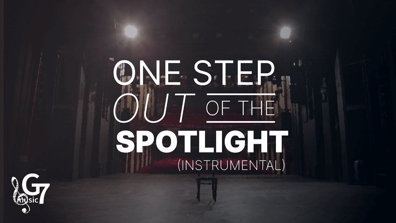 One Step out of the Spotlight | Instrumental Version