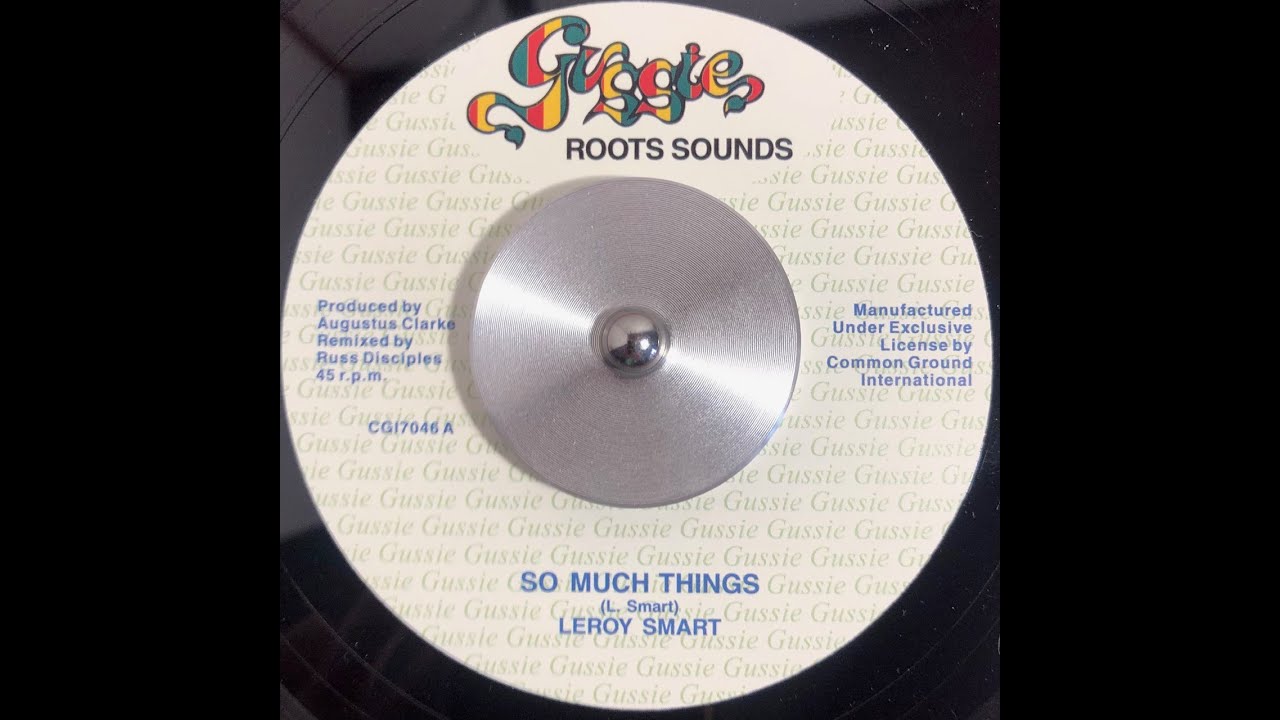 Leroy Smart - “So Much Things”
