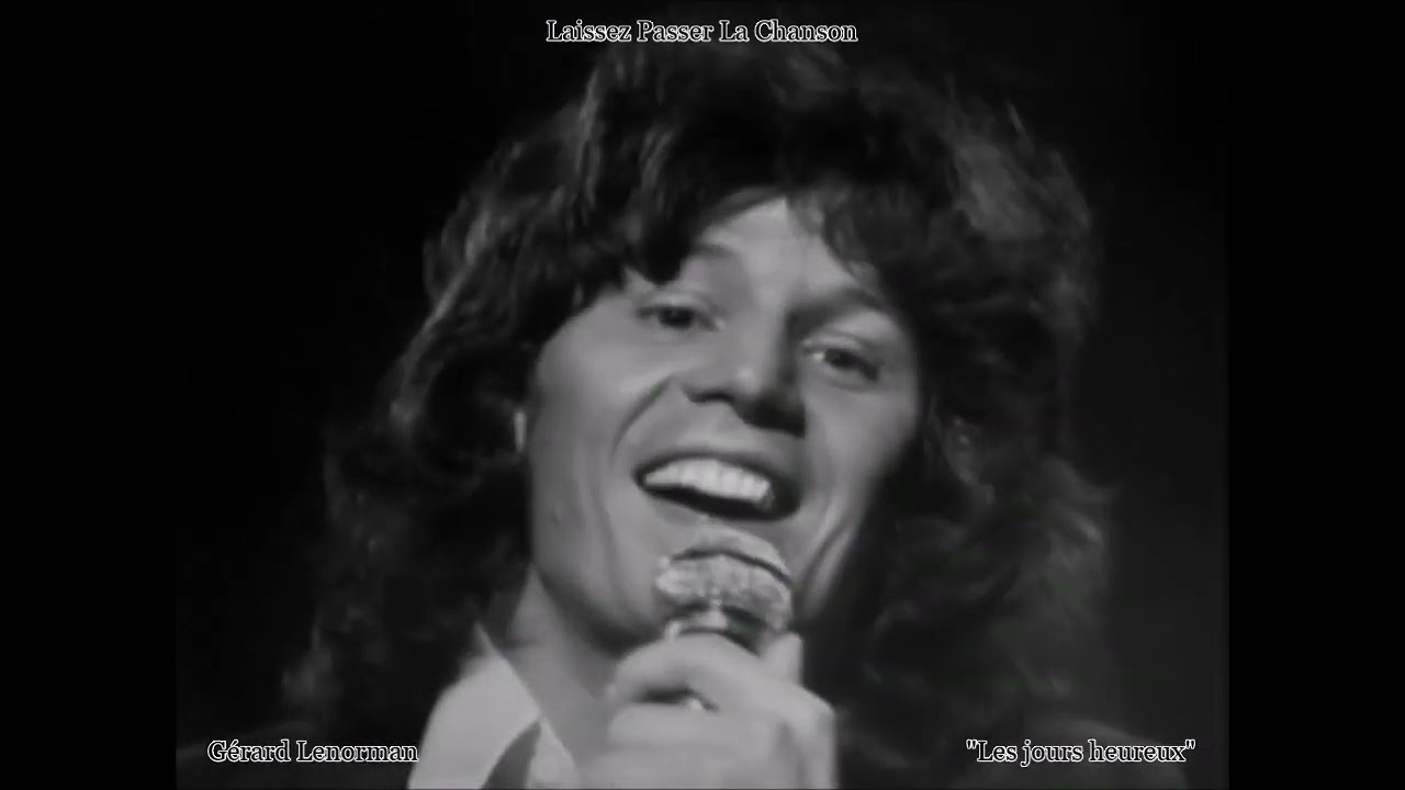 G&eacute;rard Lenorman - Les jours heureux