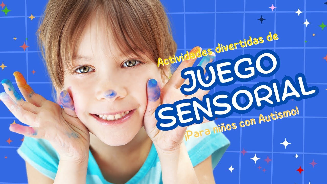 🌈 Actividades de integraci&oacute;n sensorial para ni&ntilde;os con autismo 💡🌟 &iexcl;Estimula sus Sentidos! 💕