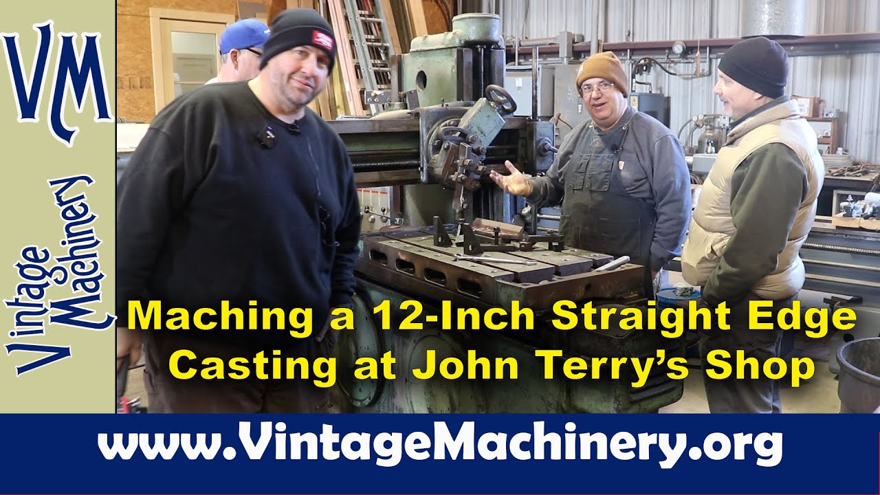 12-Inch Straight Edge: Machining at John Terry’s Shop during Scraping Class