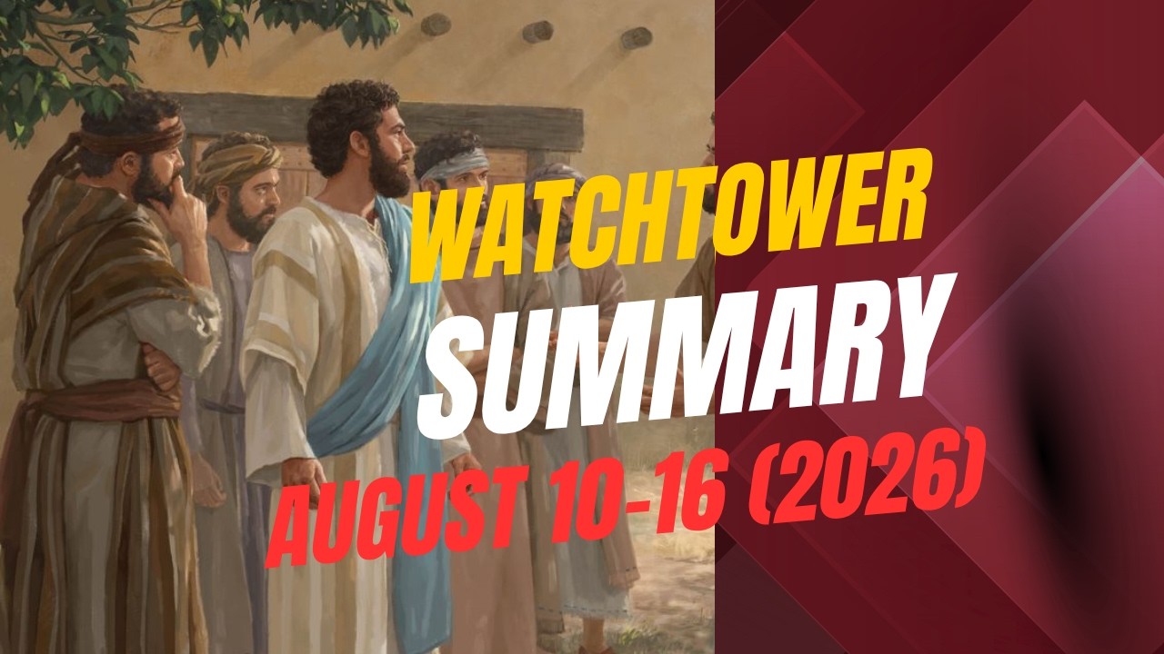Watchtower Questions and Answers For August 10 -16 [How To Remain Loyal When We Face Tests Of Faith]