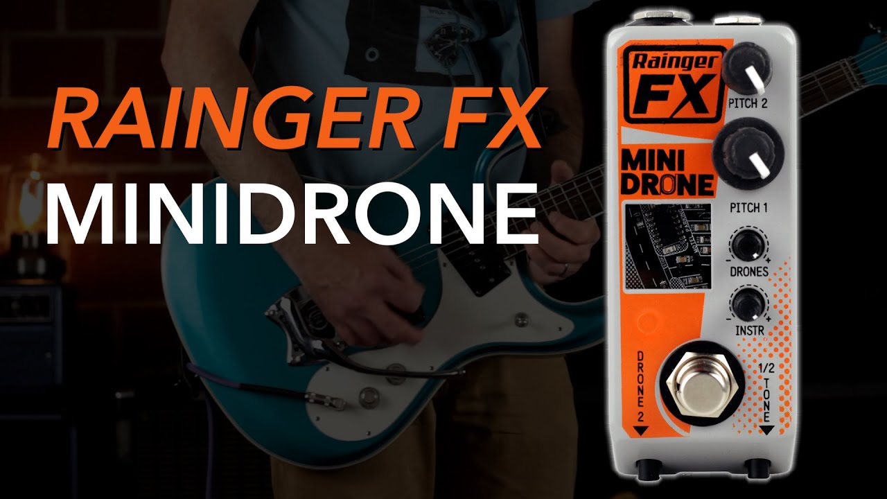 Rainger FX: Mini Drone // Dual Drone Generator