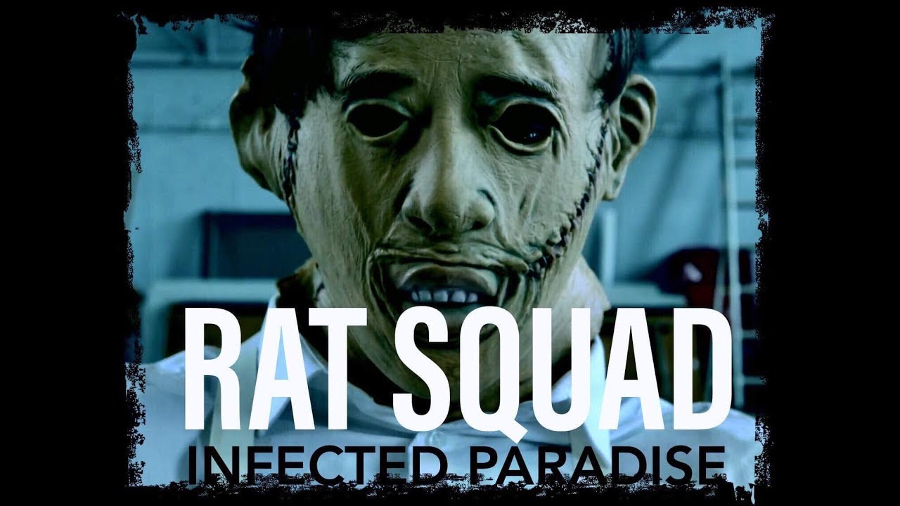 INFECTED PARADISE - RAT SQUAD