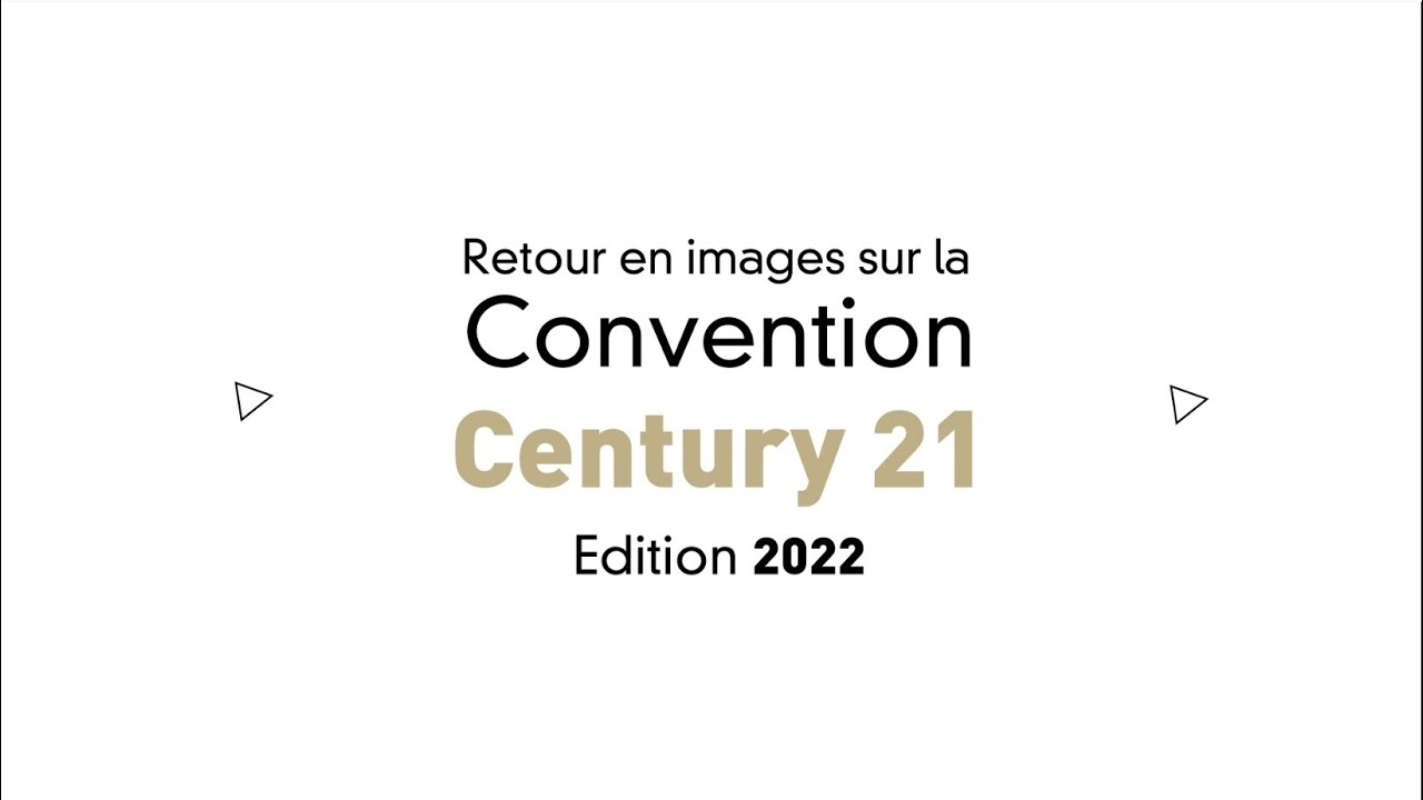 Convention Century 21 2022 ✨