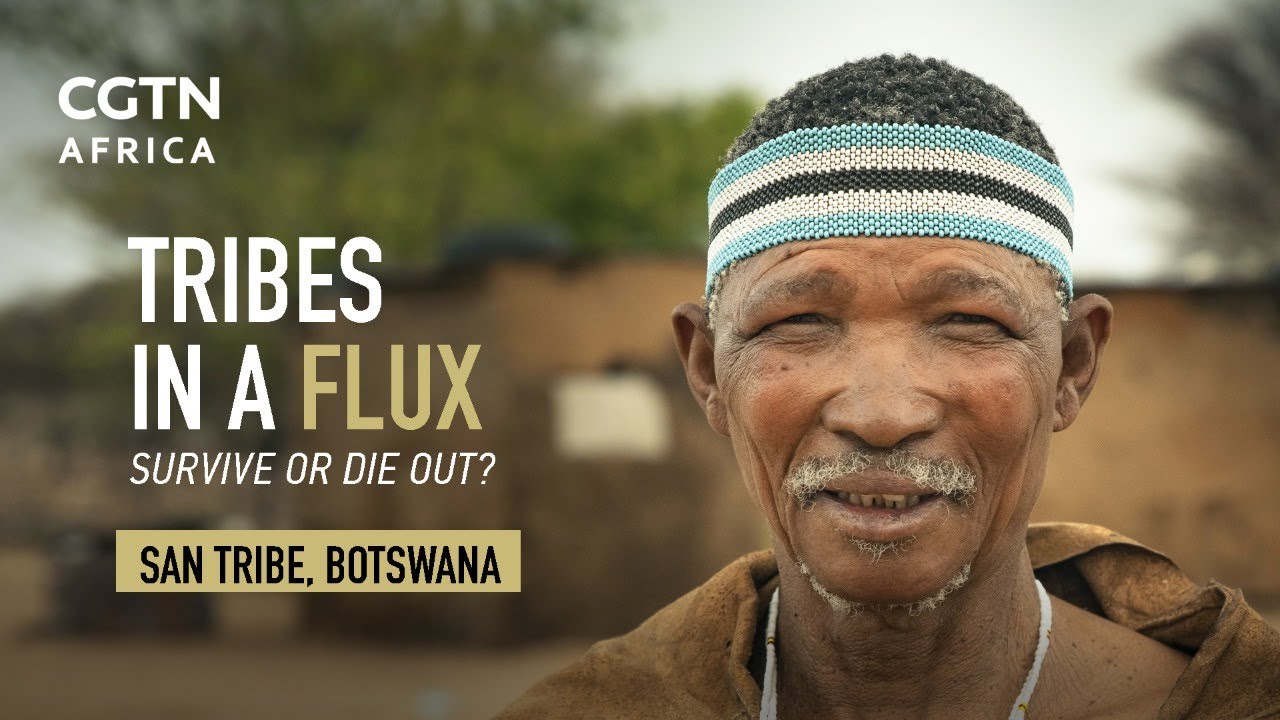 Tribes in a Flux: San Tribe in Botswana