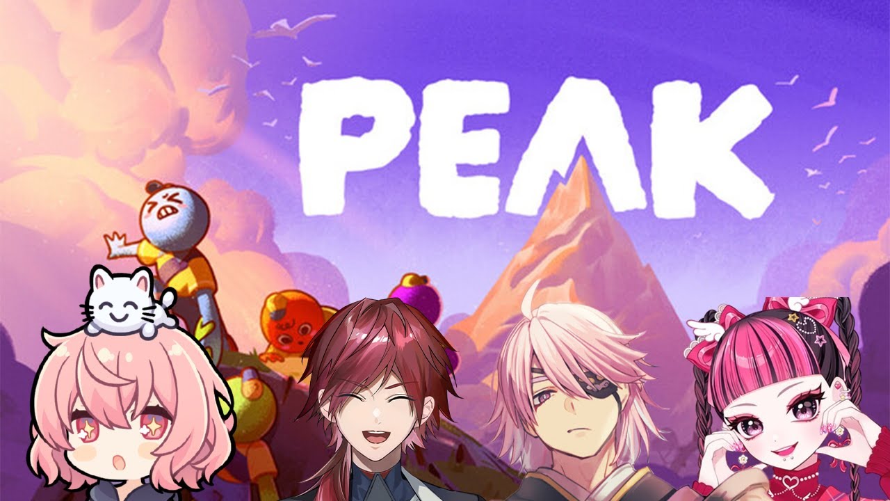 【PEAK】そこに山があるので山コラボ /w なるせ アマル かわくら３【ローレン・イロアス/にじさんじ】