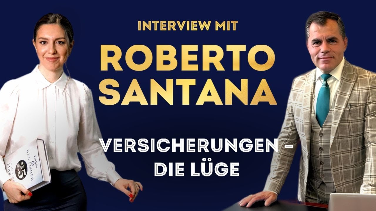 Interview mit Roberto Santana: Die Wahrheit über Versicherungen
