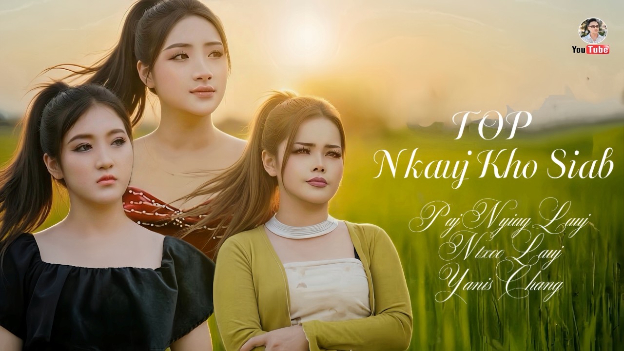 TOP BEST LOVE SONGS COLLECTION by Yanis, Paj Nyiag, and Ntxoo @Suab.Nkauj.Tawm.Tshiab