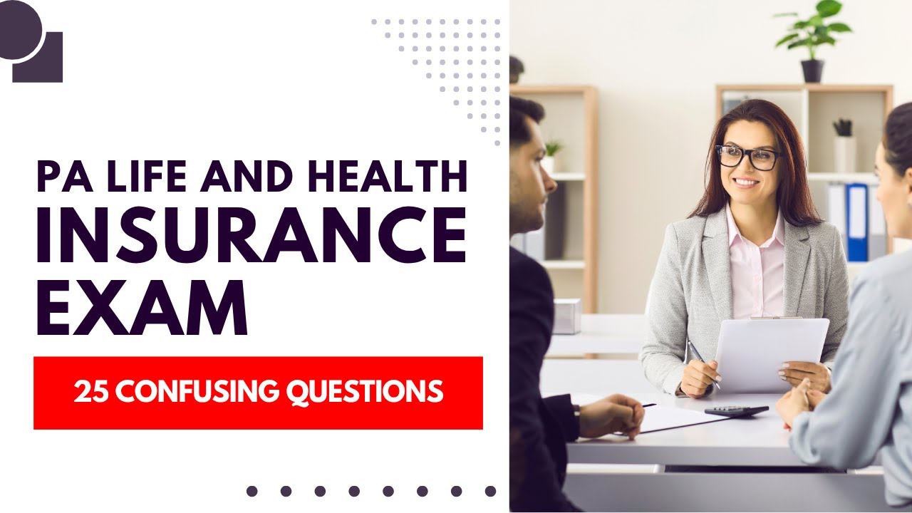 PA Life and Health Insurance Exam - Mock Test & Study Guide (25 Confusing Questions)