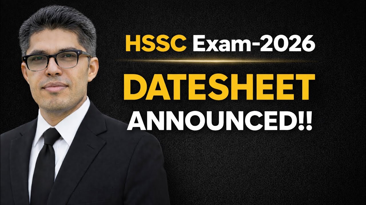 HSSC Datesheet Announced !!! Breaking News