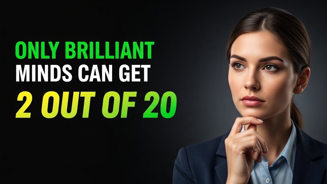 Only Brilliant Minds Can Get 2/20 | Extreme Brain & IQ Challenge