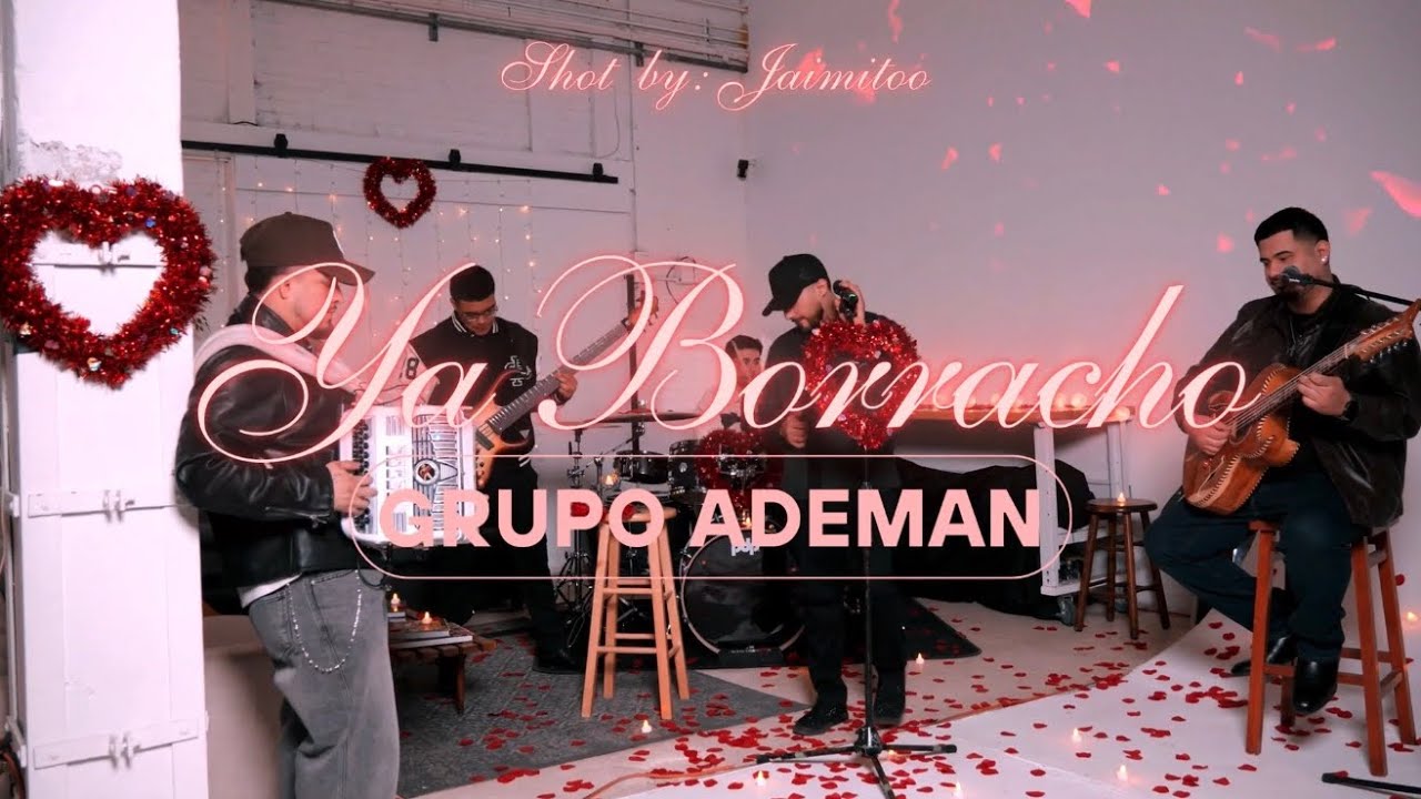 Ya Borracho - Grupo Ademan
