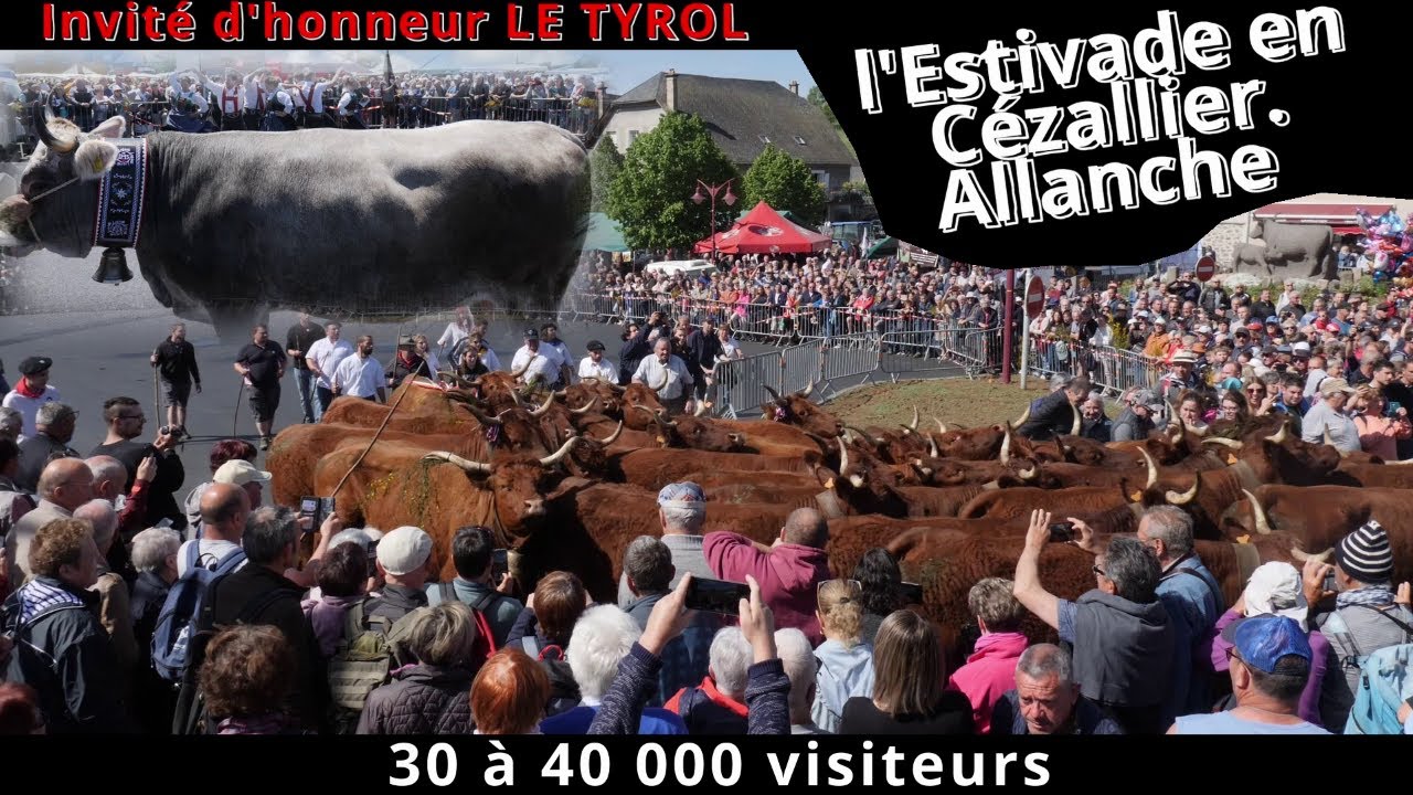 30°  fête de l'Estive à ALLANCHE, tradition ancestrale liée à l'élevage et aux montagnes.