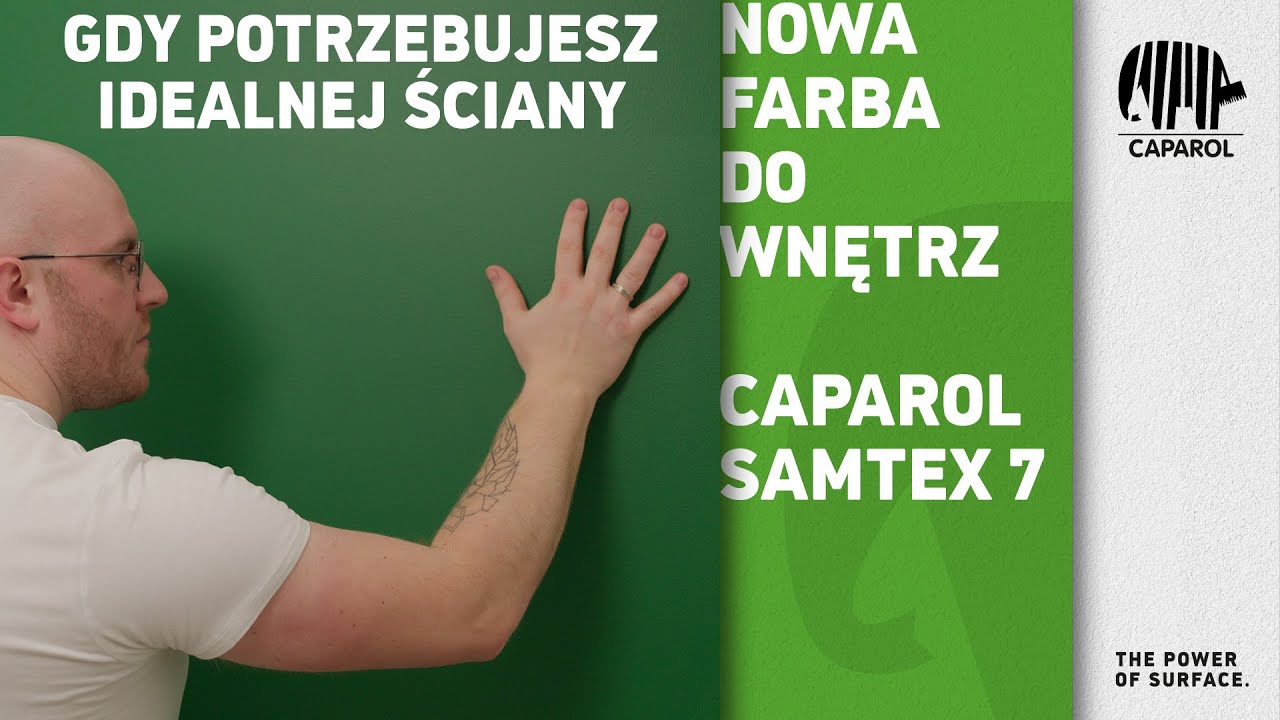 Caparol Samtex 7. Gdy potrzebujesz idealnej ściany odpornej na ślady rąk czy pyłu!