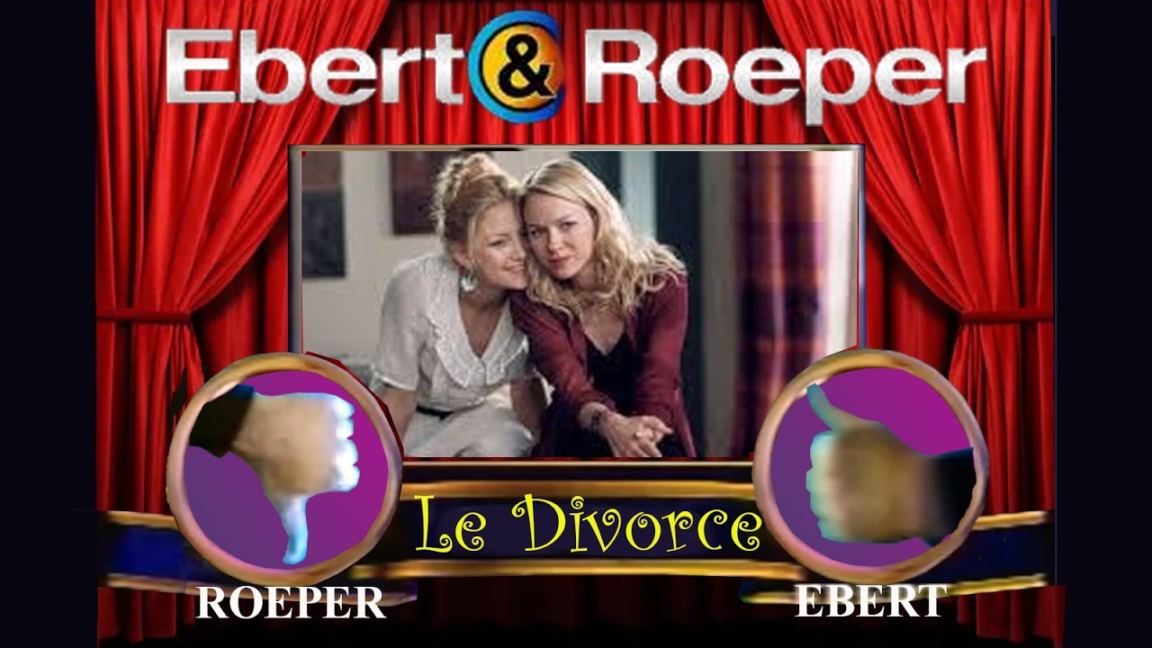 Ebert & Roeper (2003) - Le Divorce | The Housekeeper | American Splendor | Open Range